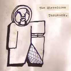 Tamuawok. - The Stevedores