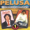 Pelusa - Discografía Completa, Vol. 1