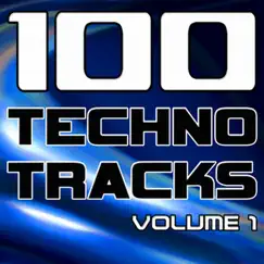 100 Techno Tracks Volume 1 - Best of Techno, Electro House, Trance & Hands Up by Various Artists album reviews, ratings, credits