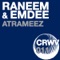 Atrameez (Raneem Mix) - Raneem & Emdee lyrics