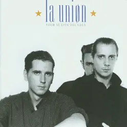 Vivir Al Este del Eden - La Union