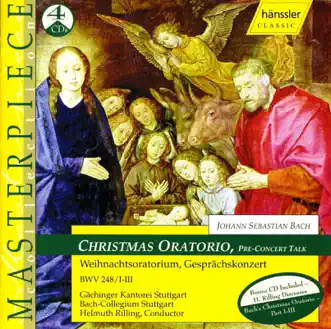 Bach, J.S.: Christmas Oratorio, Bwv 248 by Stuttgart Gachinger Kantorei, Stuttgart Bach Collegium, Wolfgang Schone, Adalbert Kraus, Mechthild Georg, Christine Hampe, Helmuth Rilling, Marga Schiml, Martina von Bargen-Meister, Alison Browner, Costanza Cuccaro & Walter Heldwein album reviews, ratings, credits