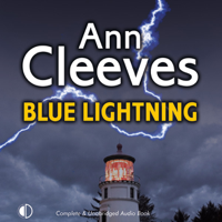 Ann Cleeves - Blue Lightning (Unabridged) artwork