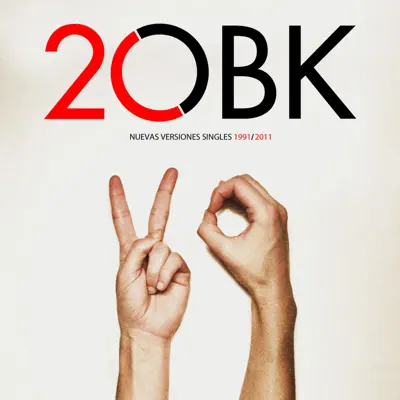 2OBK - Nuevas Versiónes Singlés 1991/2011 (Deluxe Versión) - Obk