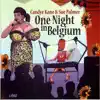 One Night In Belgium album lyrics, reviews, download