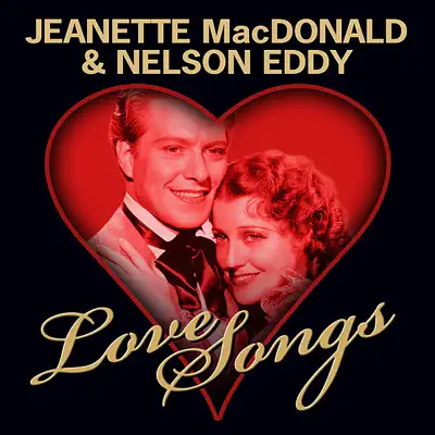Love Songs - Jeanette MacDonald