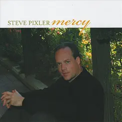 Mercy by Steve Pixler album reviews, ratings, credits