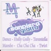 Dance - Hully Gully - Tarantella - Mambo - Cha Cha Cha - Twist, 2009