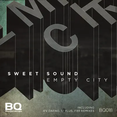 Empty City (Remixes) - EP - Sweet Sound