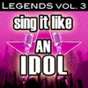 Sing It Like an Idol: Legends, Vol. 3