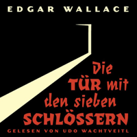 Edgar Wallace - Die Tür mit den sieben Schlössern artwork