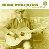 Blind Willie McTell - Talkin' To You Mama