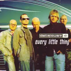 Every Little Thing - EP - Delirious?