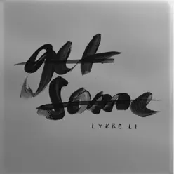 Get Some - EP - Lykke Li