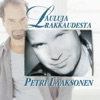 Petri Laaksonen - Tahtoisin