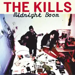 Midnight Boom (Bonus Track Version) - The Kills