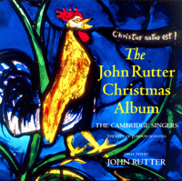 John Rutter & The Cambridge Singers - The John Rutter Christmas Album artwork