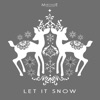 Meritage Christmas: Let It Snow
