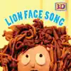 Lion Face Song album lyrics, reviews, download