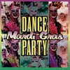 Mardi Gras Dance Party