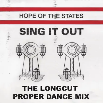 Sing It Out (The Longcut Proper Dance Remix) - Single - Hope Of The States