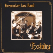 firecracker jazz band - Firecrackers Explode In a Minor Mode