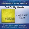 Out of My Hands (Performance Tracks) - EP album lyrics, reviews, download