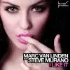 I Like It (feat. Steve Murano) album lyrics, reviews, download
