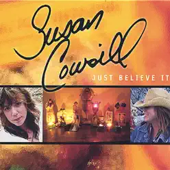 Just Believe It - Susan Cowsill