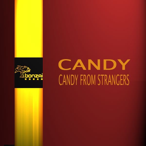 Музыка кэнди. Candy Music Candy. Канди певец песни. Candy from a stranger -Music -album. Never take Candy from a stranger (1960).