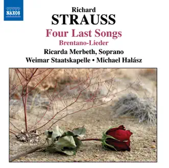 Strauss: 4 Last Songs / 6 Lieder / Ariadne Auf Naxos (Excerpts) by Ricarda Merbeth, Michael Halász & Staatskapelle Weimar album reviews, ratings, credits