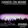 Urbanized Sampler: Hands on Miami