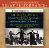 Stream & download Shostakovich: Symphony No. 1; Cello Concerto [Great Performances]