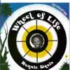 Wheel of Life album lyrics, reviews, download