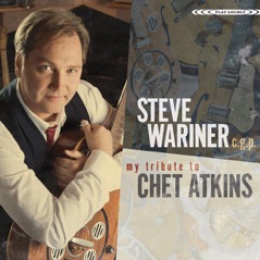 Steve Wariner C.g.p. My Tribute to Chet Atkins