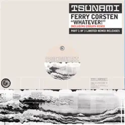 Whatever (Part 1) - Single - Ferry Corsten