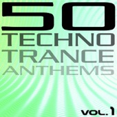 50 Techno Trance Anthems, Vol. 1 artwork