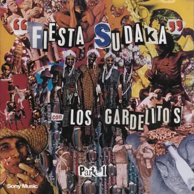 Fiesta Sudaka, Pt. 1 - Los Gardelitos