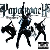 Papa roach - Change or die