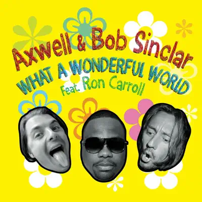 What a Wonderful World (feat. Ron Carroll) - EP - Bob Sinclar