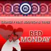 Stream & download Red Monday (Featuring Kootech) - Single