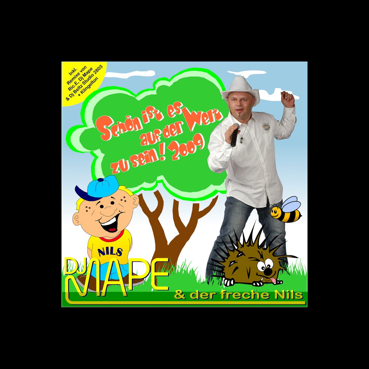 Liedtext Schön Ist Es Auf Der Welt Zu Sein ‎Apple Music 上DJ Mape & der freche Nils的专辑《Schön ist es auf der welt zu