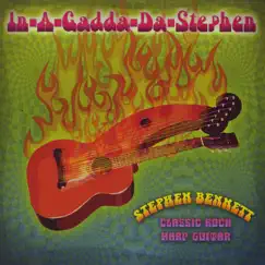 In-A-Gadda-Da-Stephen by Stephen Bennett album reviews, ratings, credits
