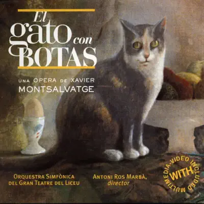 El Gato Con Botas - Xavier Montsalvatge El Gato Con Botas - Xavier Montsalvatge