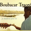 Boubacar Traoré - Mouso teke soma ye