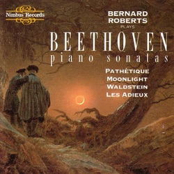 Bernard Roberts - Piano Sonata No. 14 in C-Sharp Minor, Op. 27, No. 2 - "Moonlight": I. Adagio Sostenuto