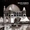 White Rabbits