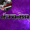 Deja Vanessa - [The Dave Cash Collection]