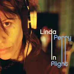 In Flight - Linda Perry In Flight - Linda Perry