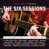 The Six Sessions (Live)